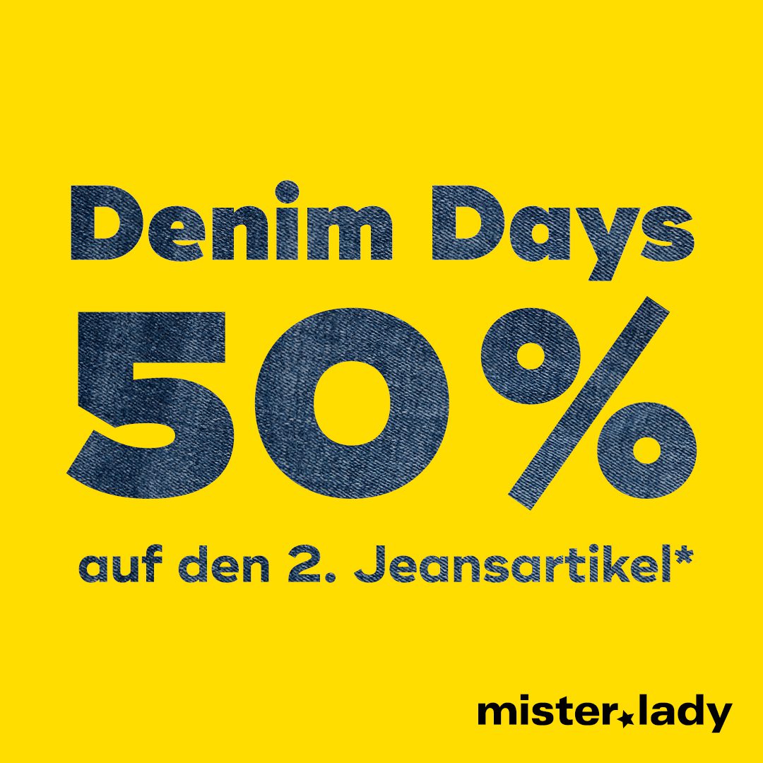 Denim Days 50% an den 2. Jeansartikel